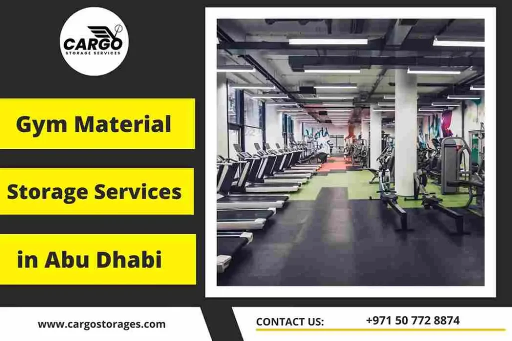 Gym Material Storage Services in Abu Dhabi