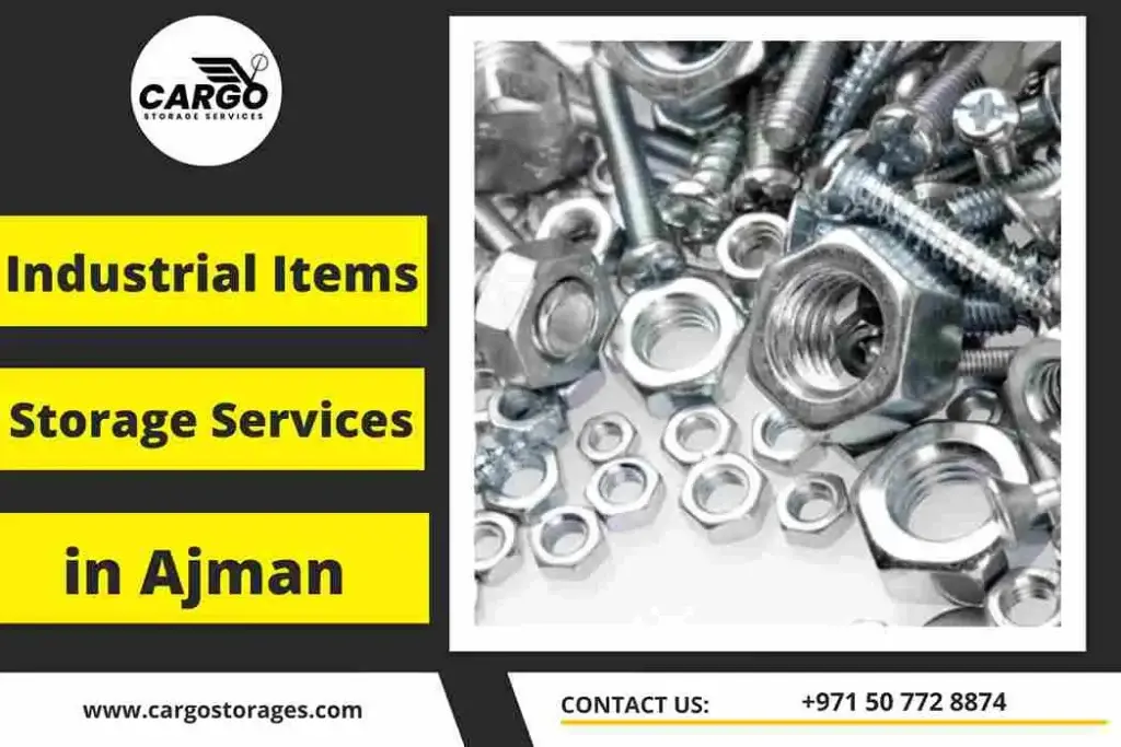 Industrial Items Storage Services in Ajman