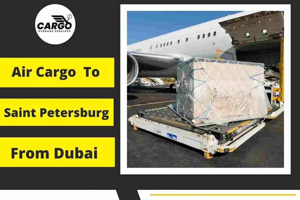 Air Cargo to Saint Petersburg From Dubai