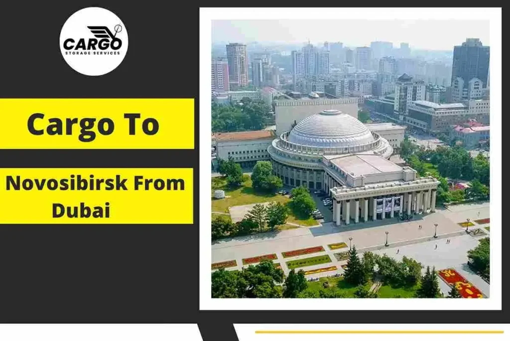 Cargo To Novosibirsk From Dubai