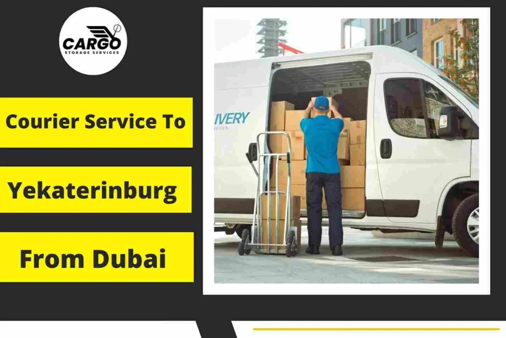 Courier Service to Yekaterinburg From Dubai
