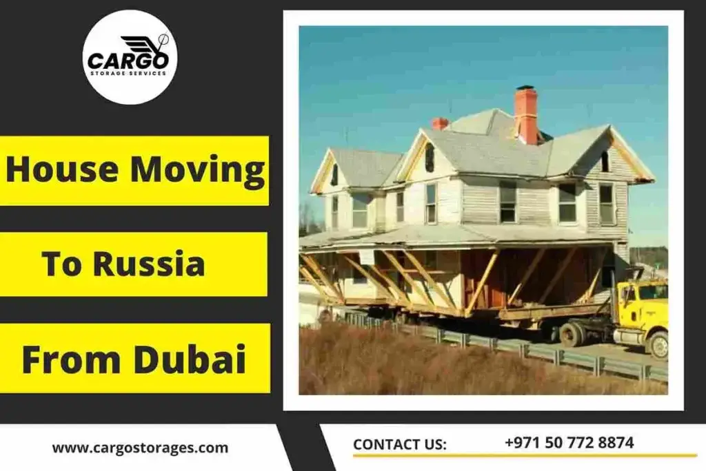 House Moving to Russia From Dubai