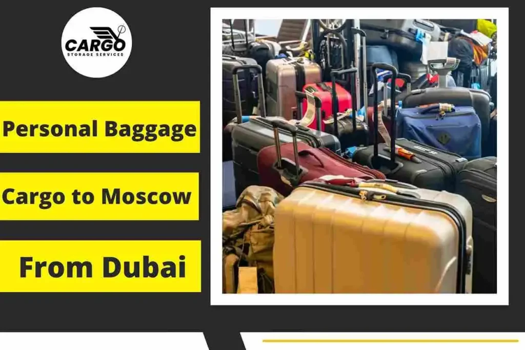 Personal-Baggage-Cargo-to-Moscow-From-Dubai_11zon_11zon