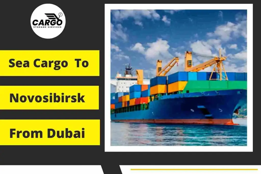 Sea Cargo to Novosibirsk From Dubai