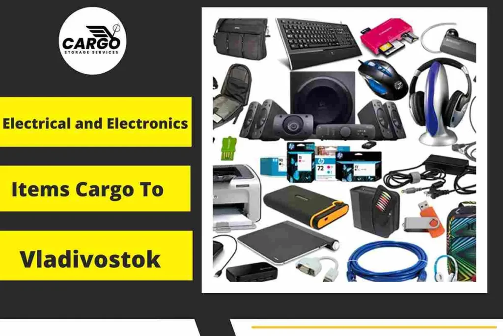 Electrical and Electronics items Cargo to Vladivostok From Dubai