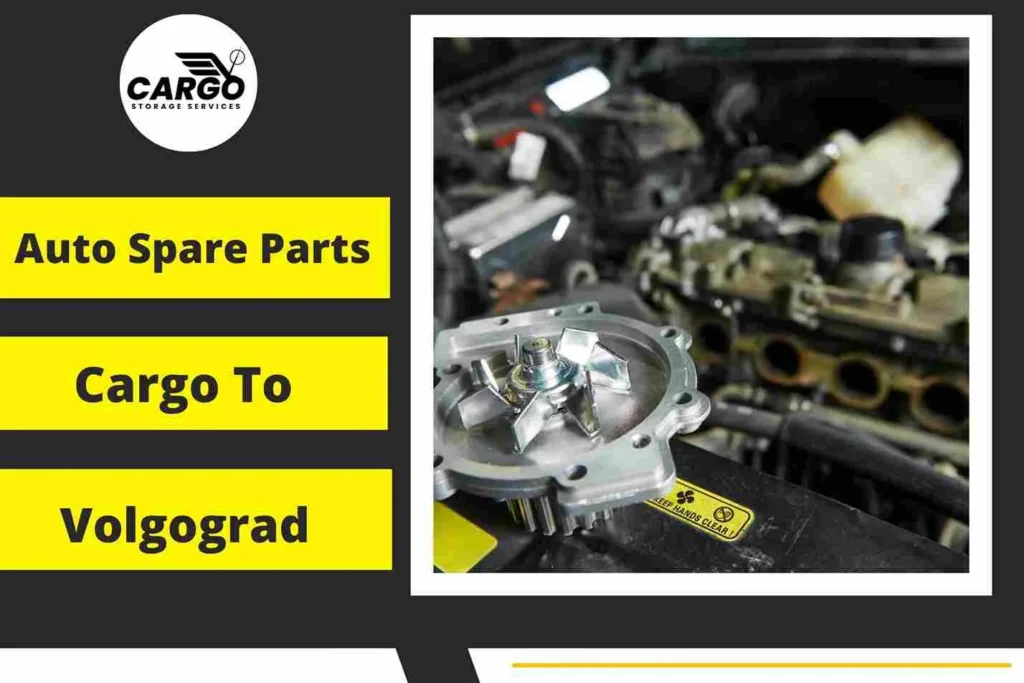 Auto Spare Parts Cargo to Volgograd From Dubai