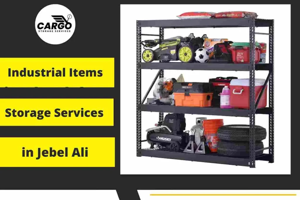 Industrial items Storage Services in Jebel Ali