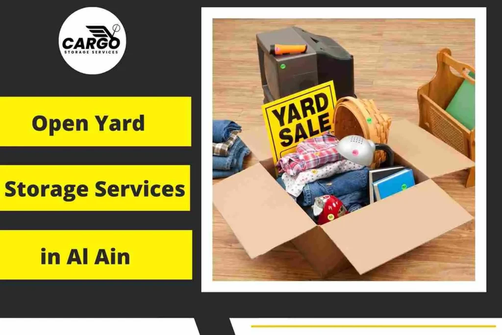 Open Yard Storage Services in Al Ain