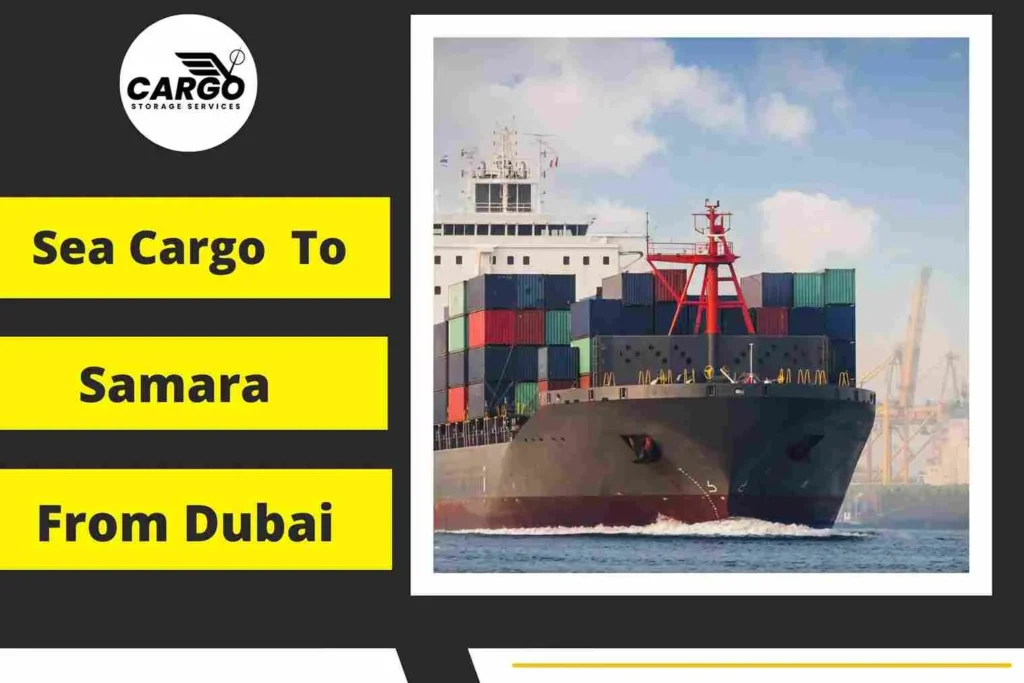 Sea Cargo to Samara From Dubai