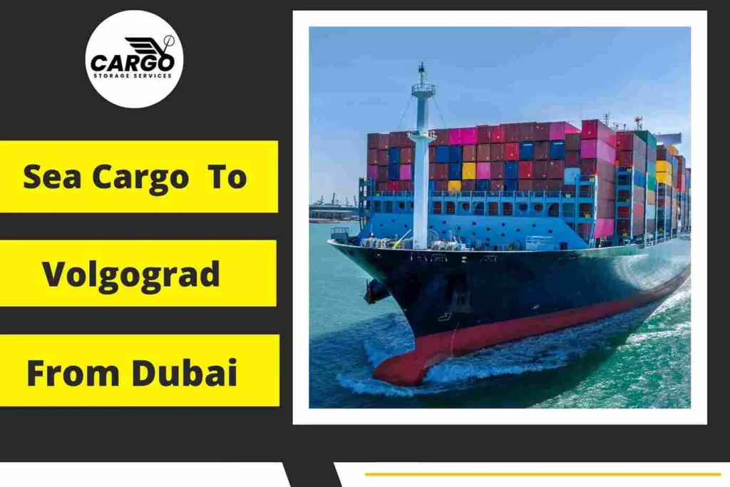Sea Cargo to Volgograd From Dubai