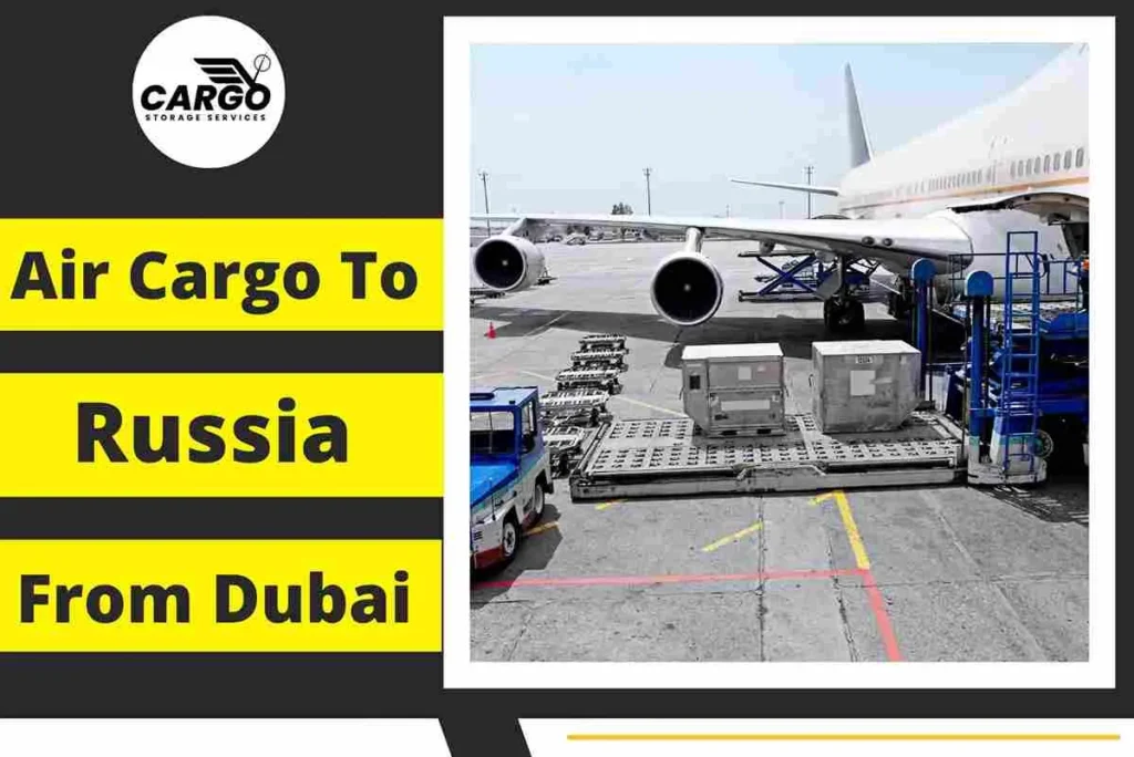 Air Cargo To Russia From Dubai