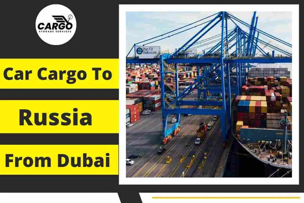 Car Cargo To Russia From Dubai