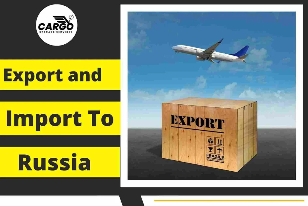 Export and Import To Russia From Dubai