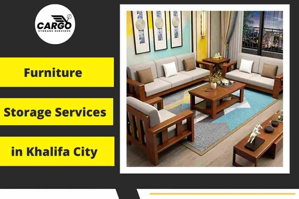 Furniture Storage Services in Khalifa City