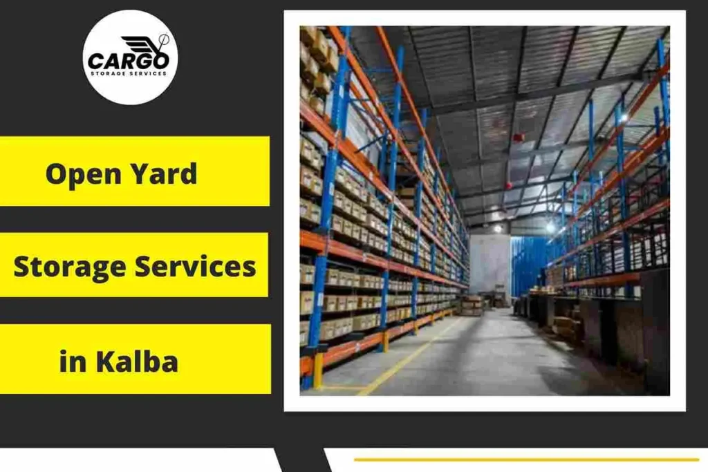 Open Yard Storage Services in Kalba