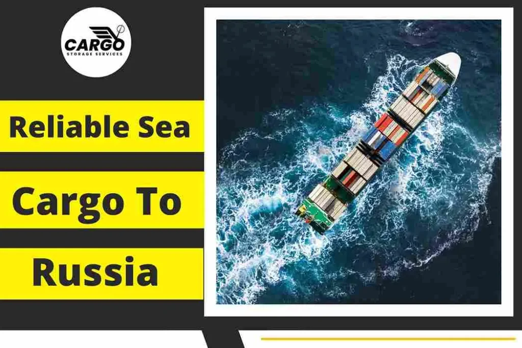 Reliable Sea Cargo To Russia From Dubai