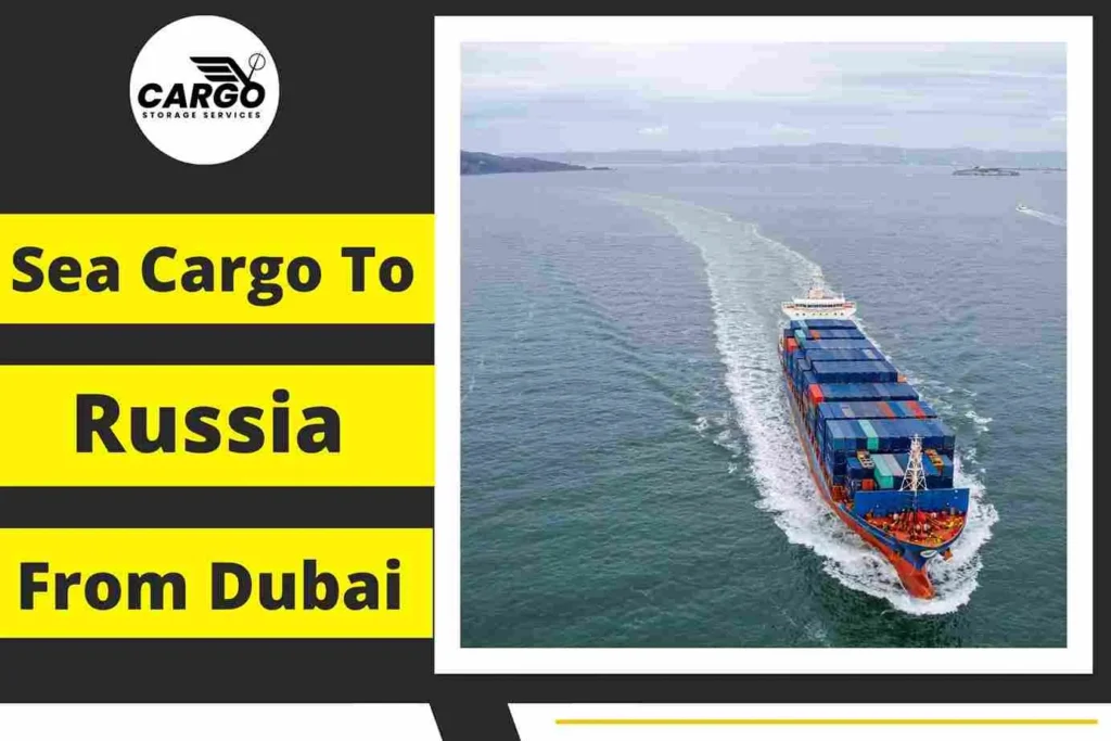 Sea Cargo To Russia From Dubai