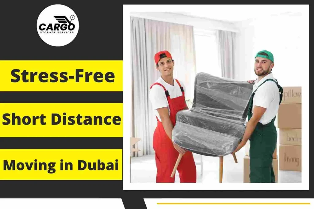 Stress-Free Short Distance Moving in Dubai