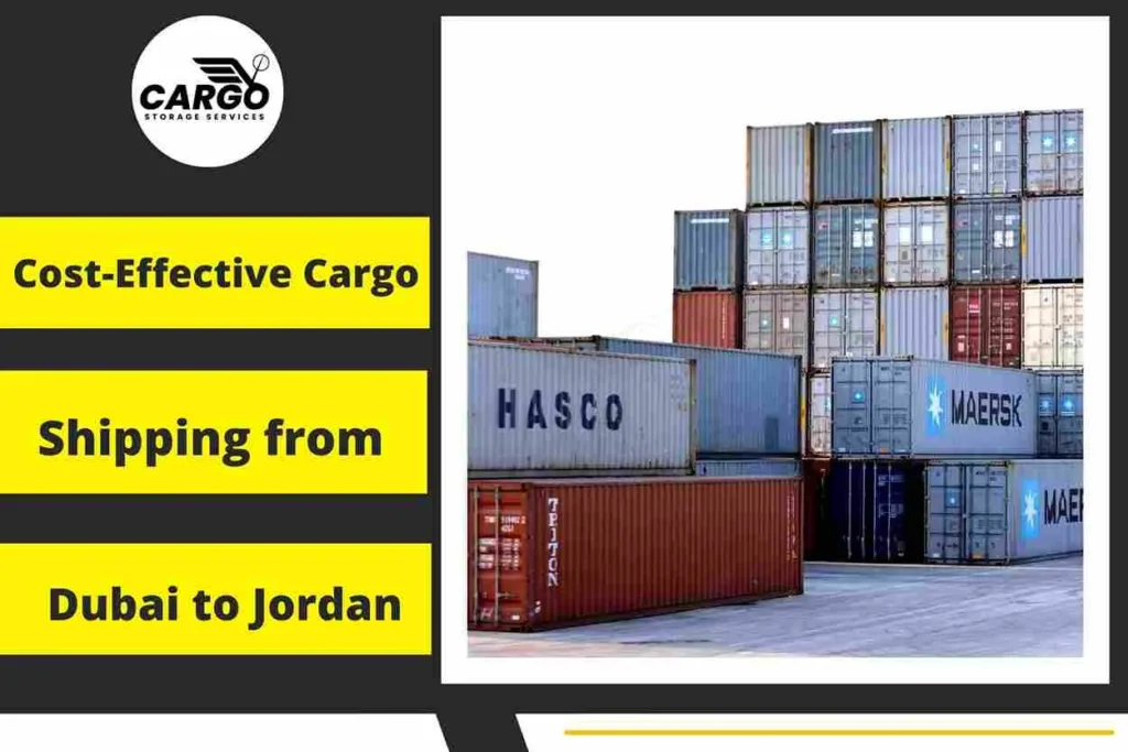 Cost-Effective Cargo Shipping from Dubai to Jordan