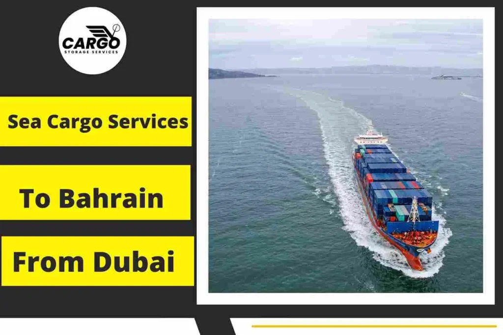 Sea Cargo Services To Bahrain From Dubai