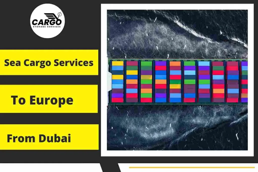 Sea Cargo Services To Europe From Dubai