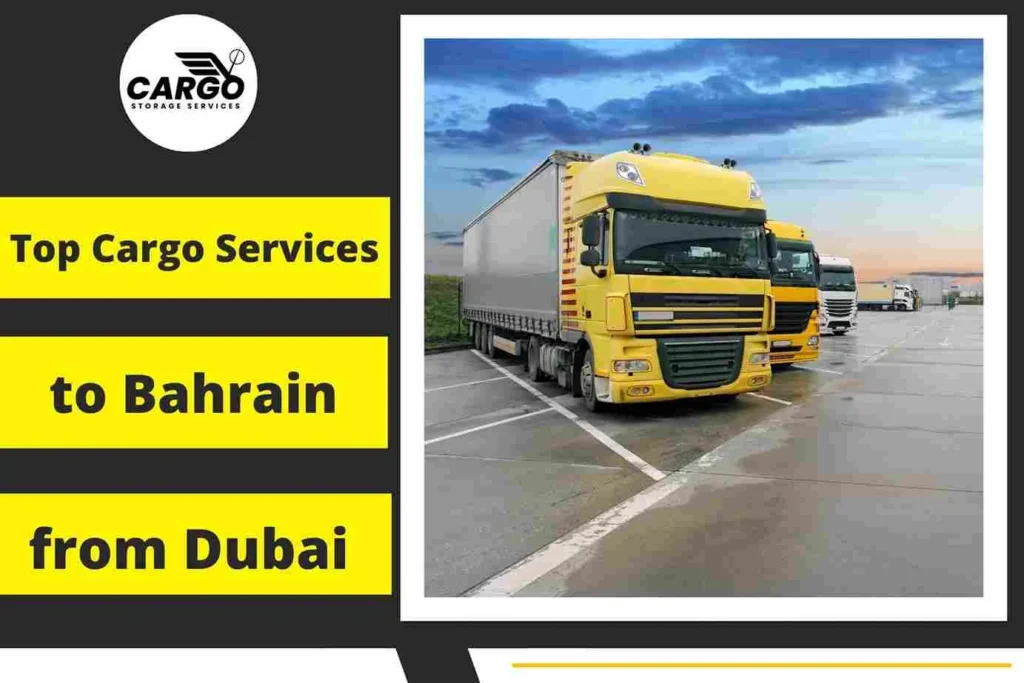 Top Cargo Services to Bahrain from Dubai