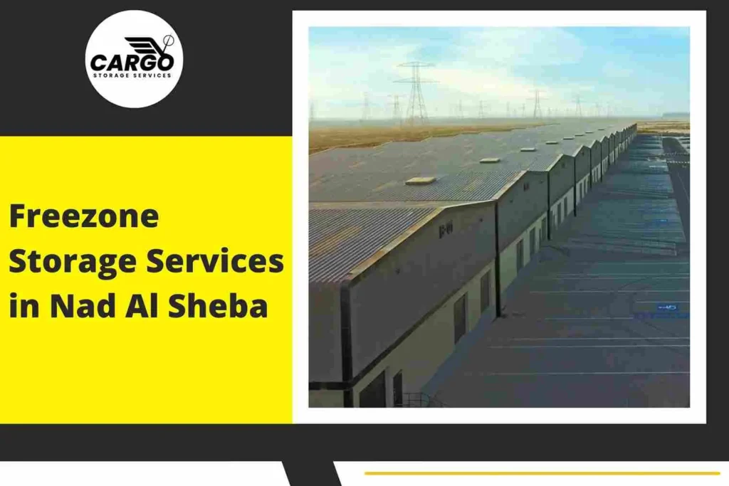 Freezone Storage Services in Nad Al Sheba