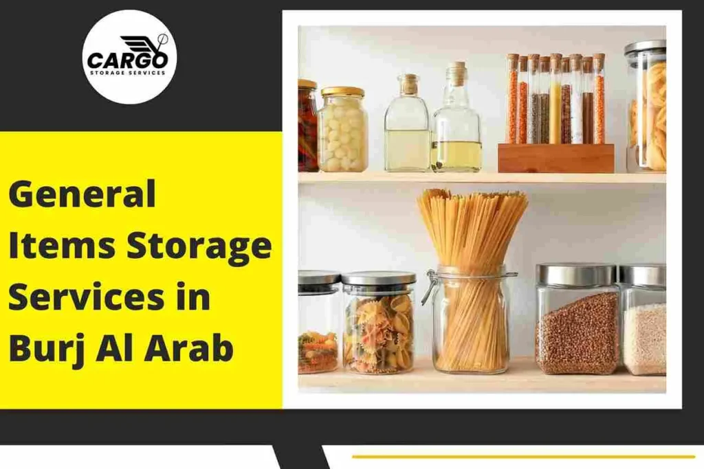 General Items Storage Services in Burj Al Arab