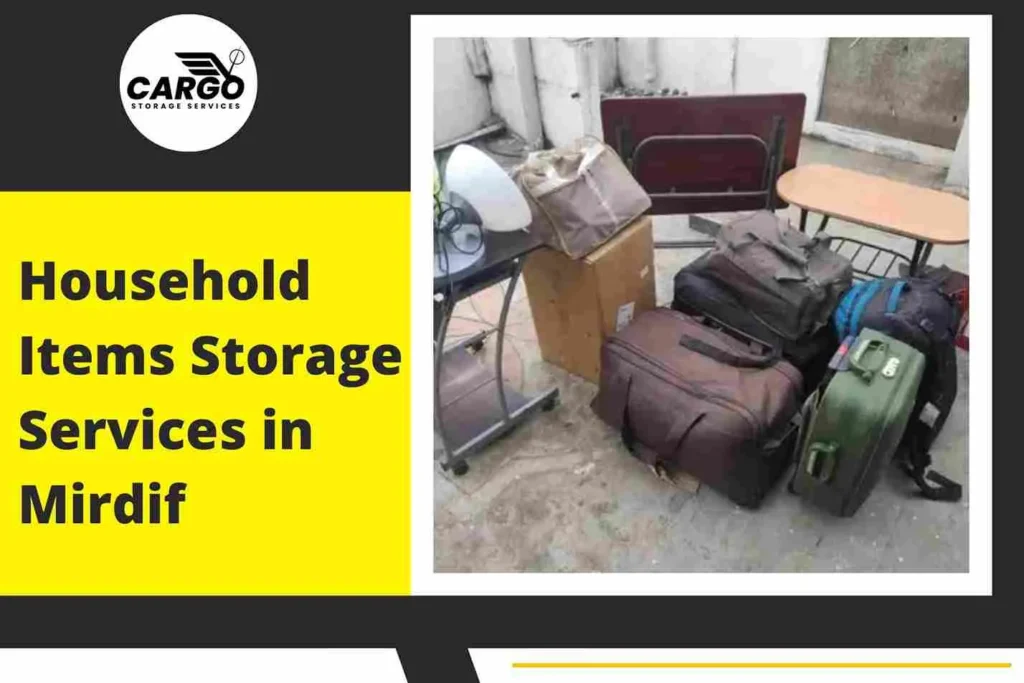 Household Items Storage Services in Mirdif