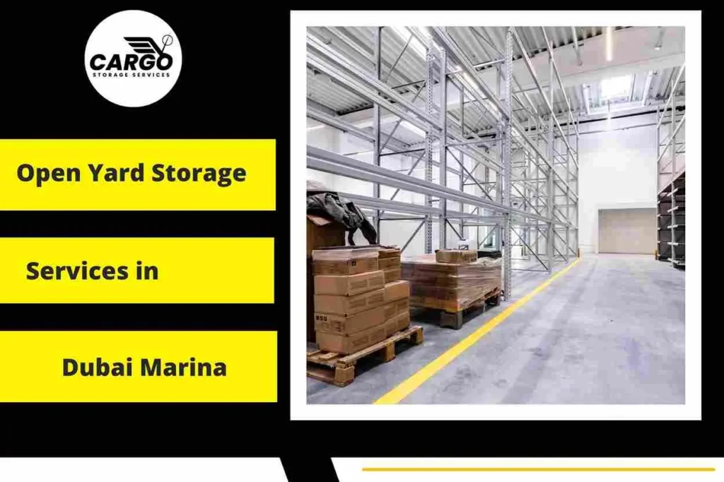 Open Yard Storage Services in Dubai Marina