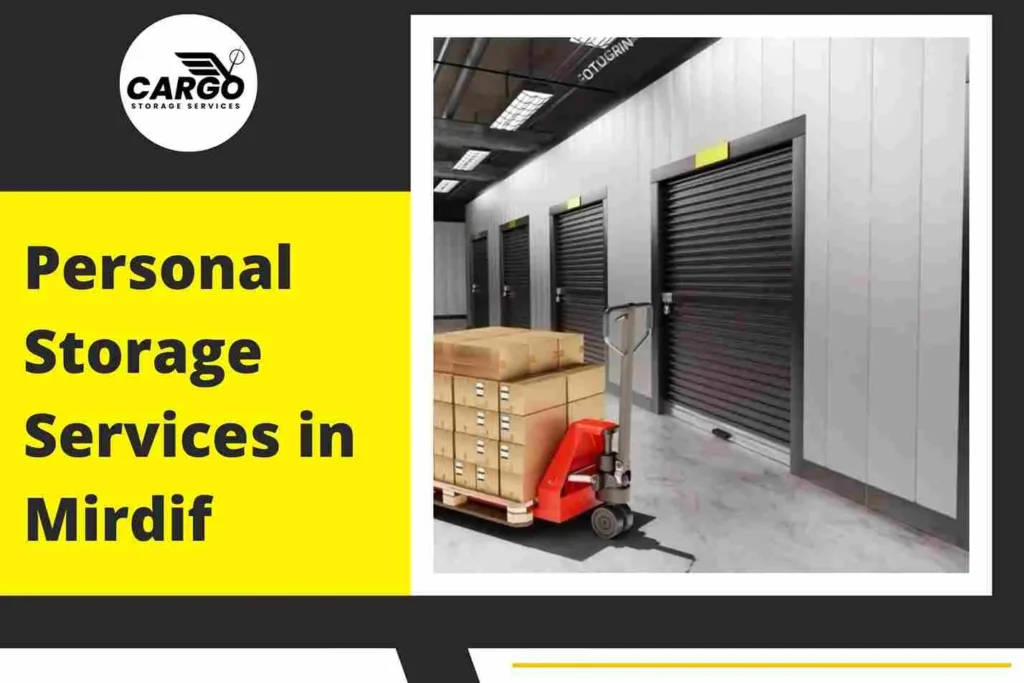 Personal Storage Services in Mirdif