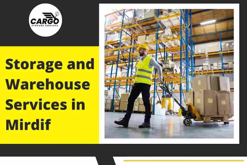 General Cargo Storage Services in Mirdif