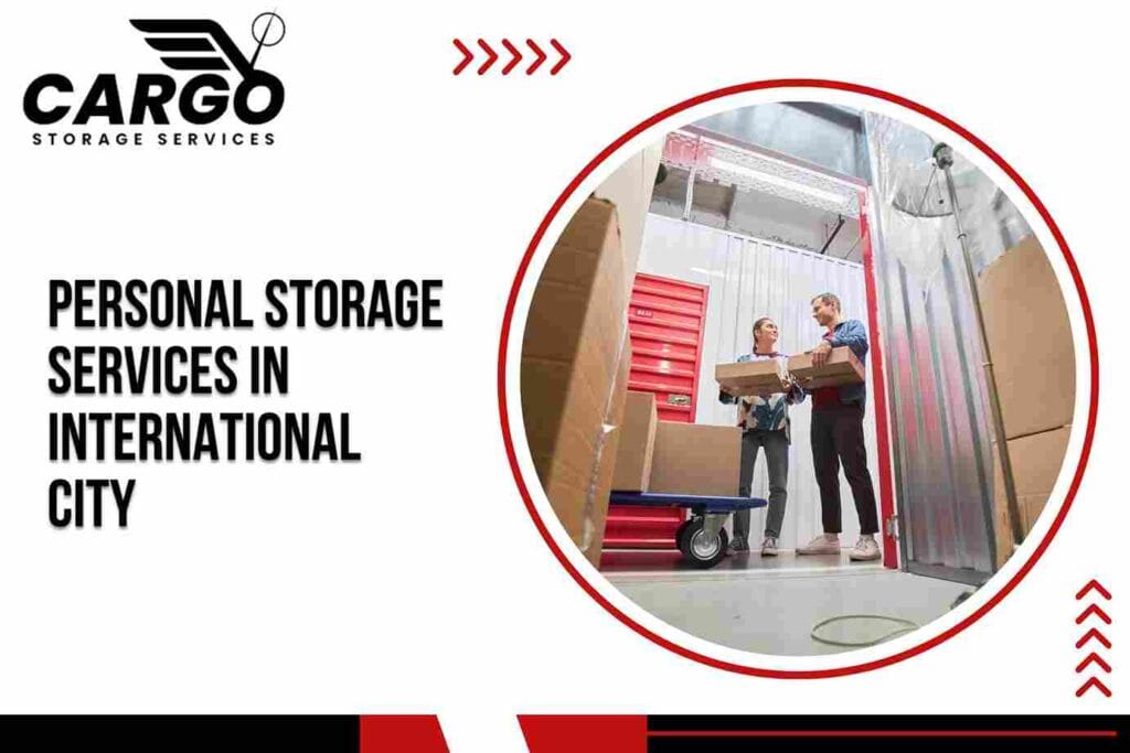 Personal Storage Services in International City