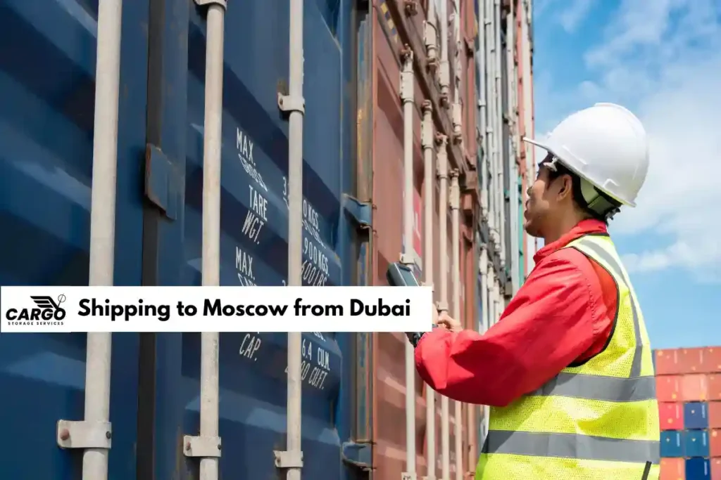 Shipping to Moscow from Dubai