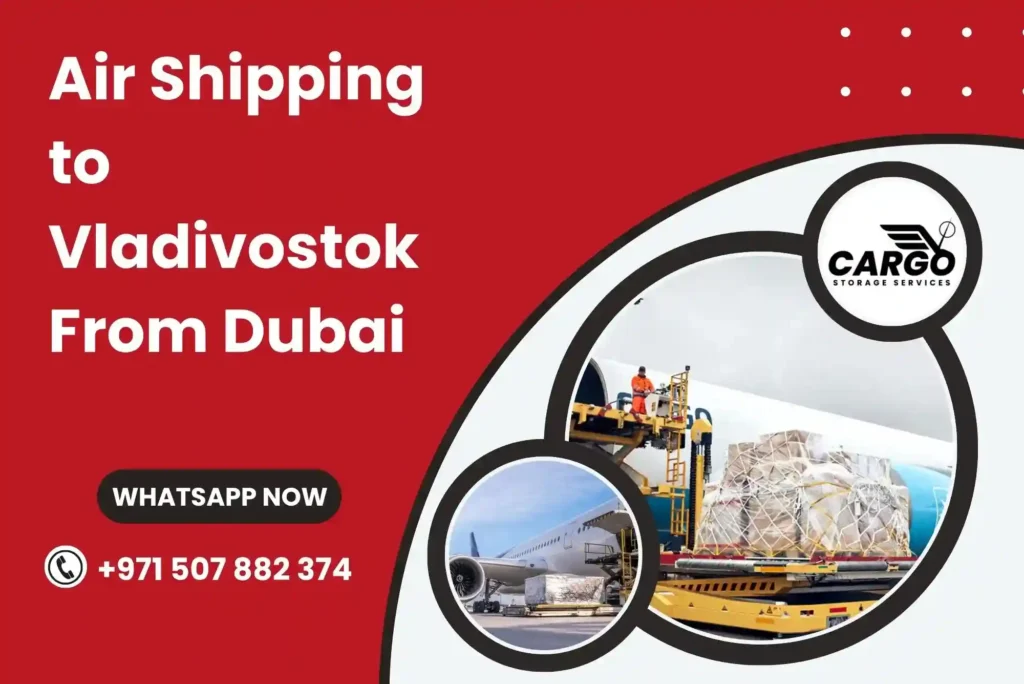 Air Shipping to Vladivostok From Dubai