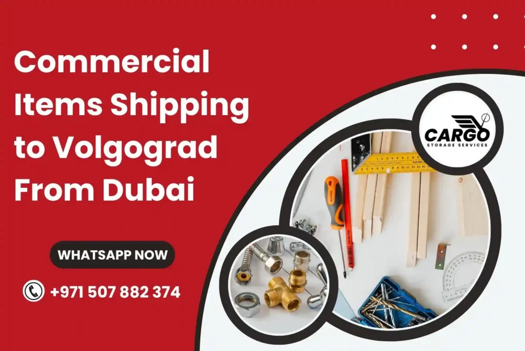 Commercial Items Shipping to Volgograd From Dubai