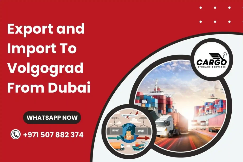 Export and Import To Volgograd From Dubai