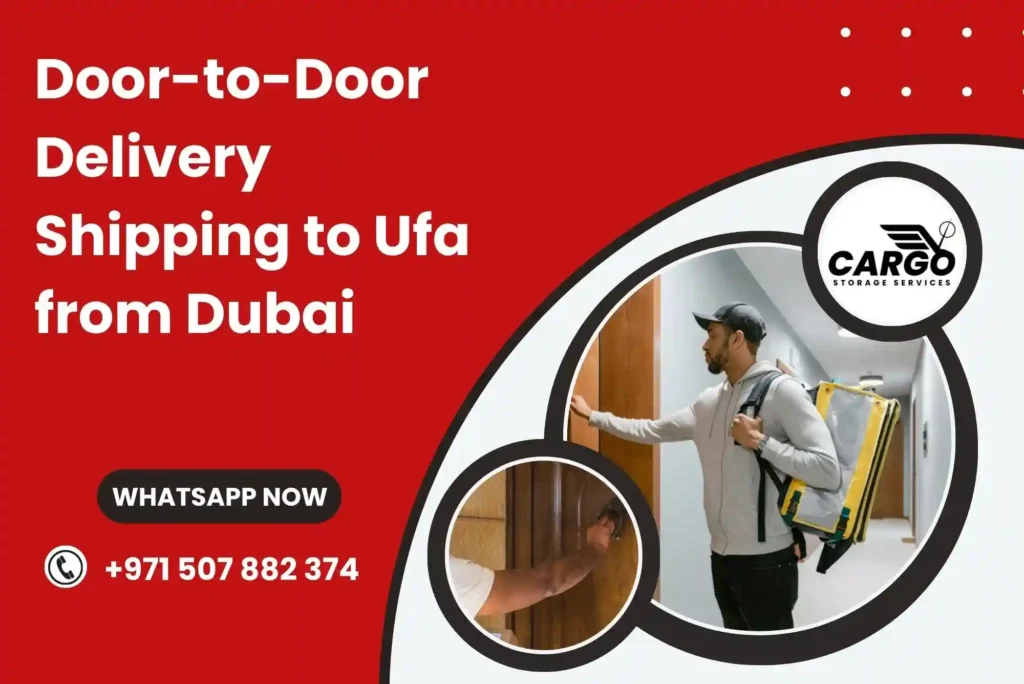 Door-to-Door Delivery Shipping to Ufa from Dubai