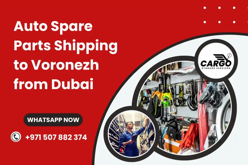 Auto Spare Parts Shipping to Voronezh from Dubai