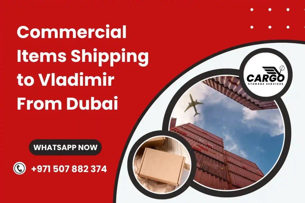 Commercial Items Shipping to Vladimir From Dubai
