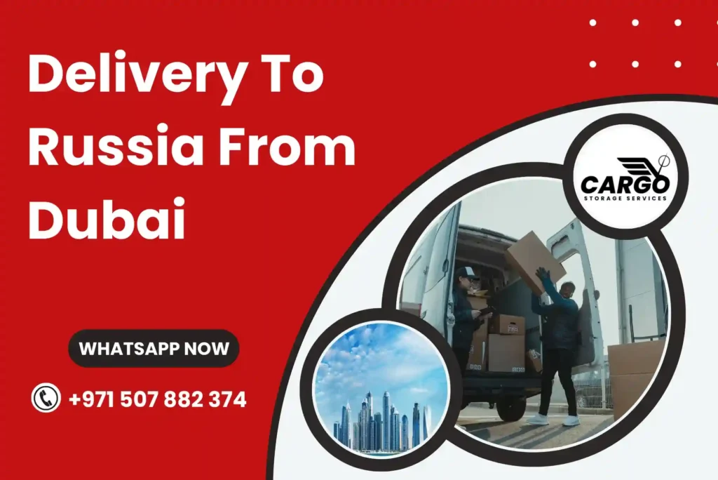 Delivery To Russia From Dubai