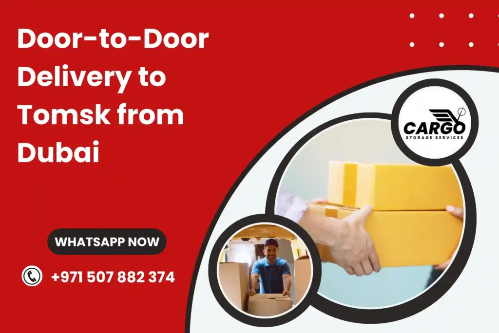 Door-to-Door Delivery to Tomsk from Dubai