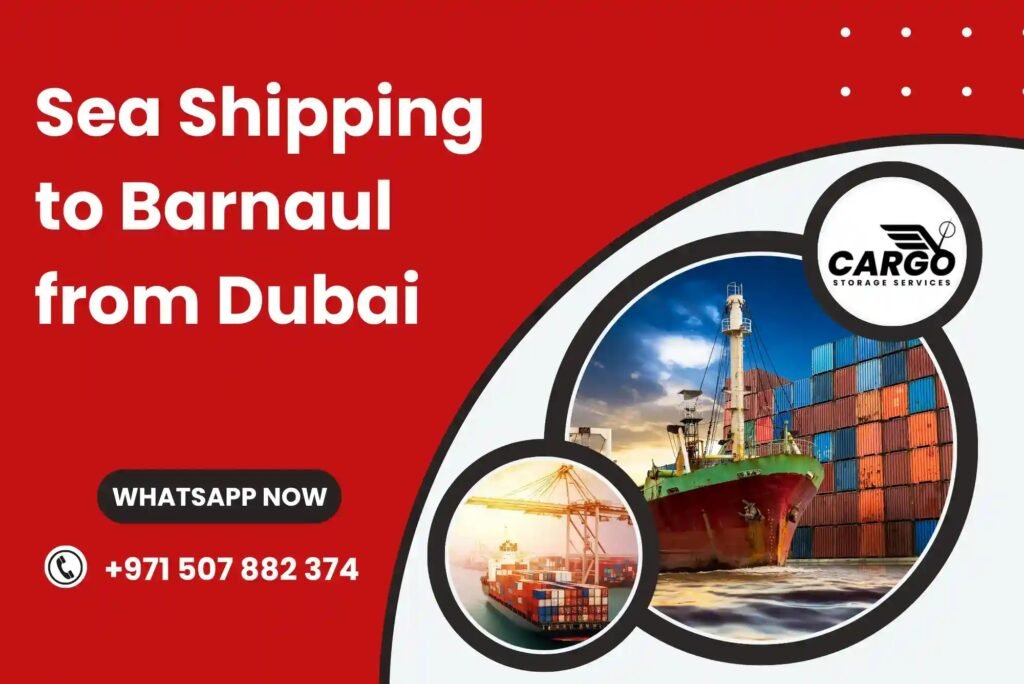 Sea Shipping to Barnaul from Dubai
