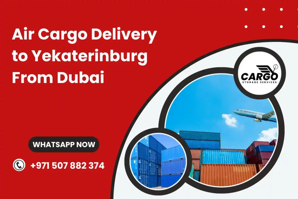 Air Cargo Delivery to Yekaterinburg From Dubai