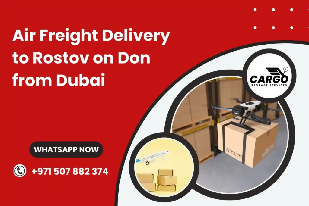 Air Freight Delivery to Rostov on Don from Dubai