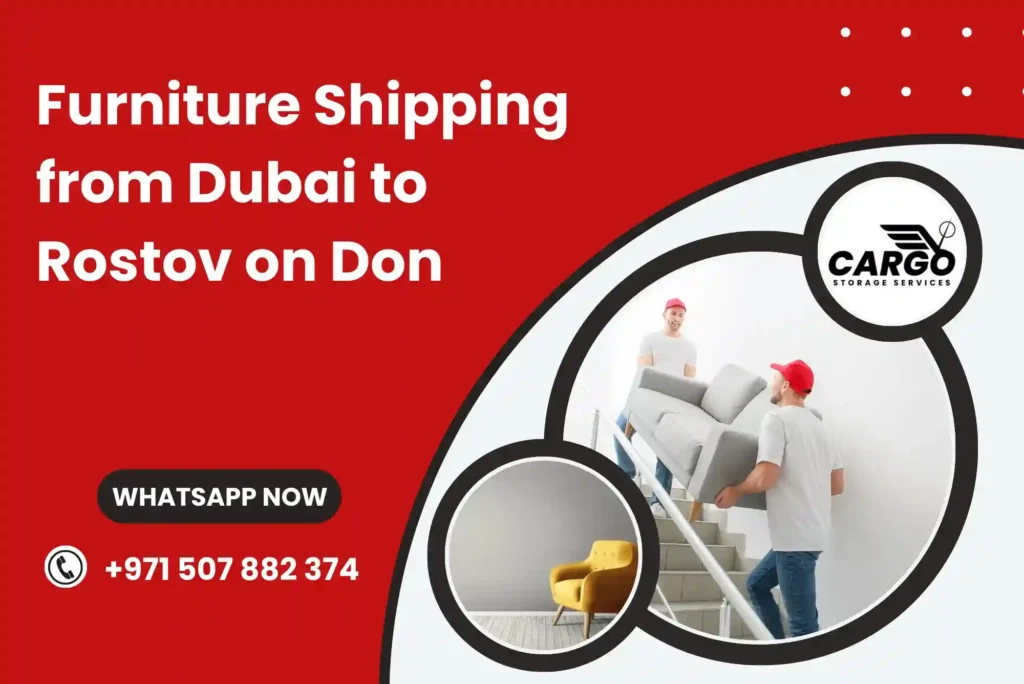 Furniture Shipping from Dubai to Rostov on Don
