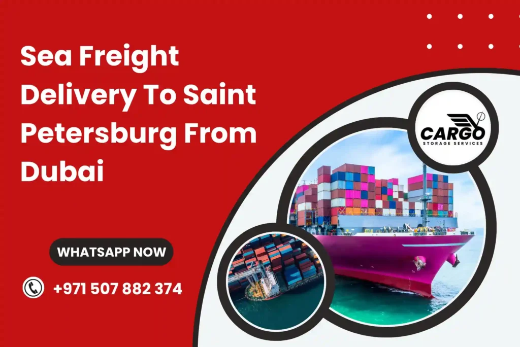 Sea Freight Delivery To Saint Petersburg From Dubai