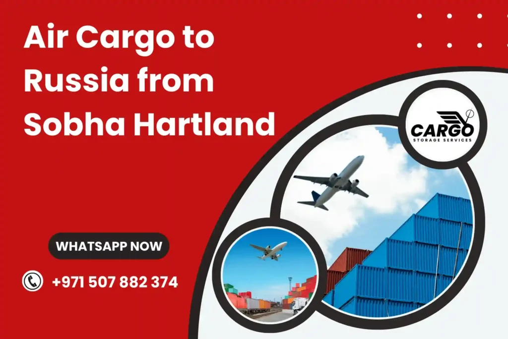 Air Cargo to Russia from Sobha Hartland