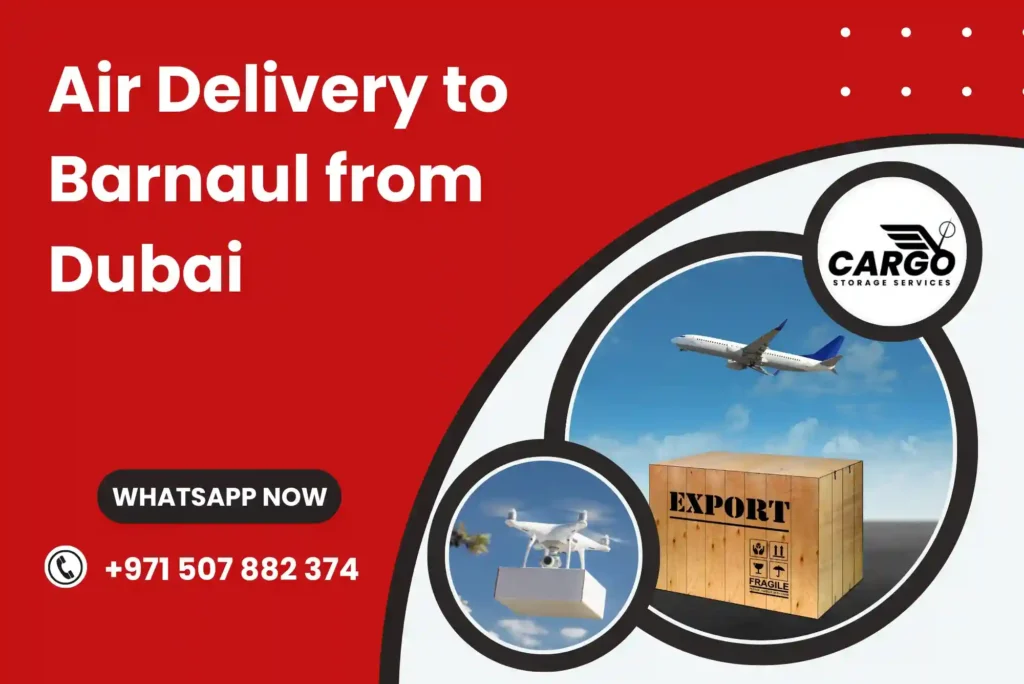 Air Delivery to Barnaul from Dubai