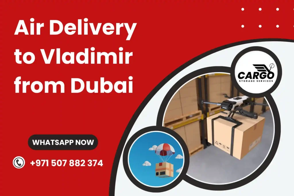 Air Delivery to Vladimir from Dubai